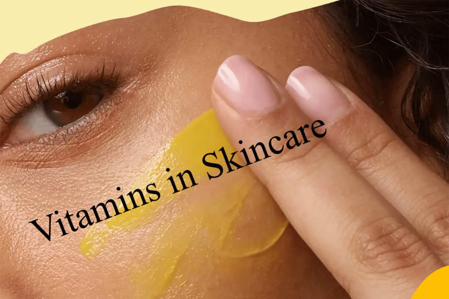 Vitamins in Skincare